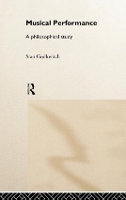 Book Cover for Musical Performance by Stan Godlovitch