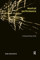 Book Cover for Musical Performance by Stan Godlovitch