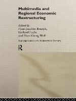 Book Cover for Multimedia and Regional Economic Restructuring by HansJoachim Braczyk