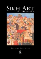 Book Cover for Sikh Art and Literature by Kerry Brown