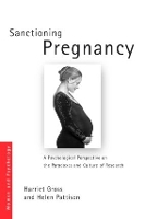 Book Cover for Sanctioning Pregnancy by Harriet Loughborough University, UK Gross, Helen Aston University, UK Pattison