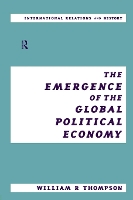 Book Cover for The Emergence of the Global Political Economy by William Thompson