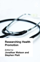 Book Cover for Researching Health Promotion by Stephen Platt