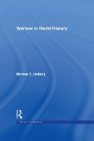 Book Cover for Warfare in World History by Michael S United States Air Force Academy, USA Neiberg