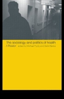 Book Cover for The Sociology and Politics of Health by David Banks