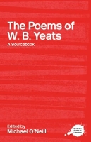 Book Cover for The Poems of W.B. Yeats by Michael Durham University, UK ONeill