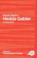 Book Cover for Henrik Ibsen's Hedda Gabler by Christopher University of York, Canada Innes