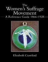 Book Cover for The Women's Suffrage Movement by Elizabeth Crawford