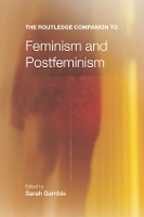 Book Cover for The Routledge Companion to Feminism and Postfeminism by Sarah Gamble