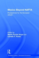 Book Cover for Mexico Beyond NAFTA by Martin Puchet Anyul