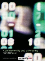 Book Cover for Commissioning and Purchasing by Terry formerly Chair of Kensington  Chelsea Primary Care Trust, UK Bamford