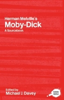 Book Cover for Herman Melville's Moby-Dick by Michael J. (Valdosta State University, Georgia, USA) Davey