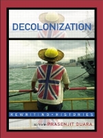 Book Cover for Decolonization by Prasenjit Duara