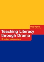 Book Cover for Teaching Literacy through Drama by Patrice Baldwin, Kate Fleming