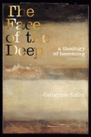 Book Cover for The Face of the Deep by Catherine Keller