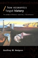 Book Cover for How Economics Forgot History by Geoffrey M Hodgson