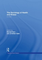 Book Cover for The Sociology of Health and Illness by Michael Bury