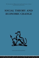 Book Cover for Social Theory and Economic Change by Tom Burns