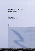 Book Cover for The Ethics of Tourism Development by Rosaleen Duffy, Mick Smith