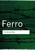 Book Cover for The Great War by Marc Ferro