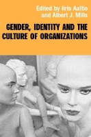 Book Cover for Gender, Identity and the Culture of Organizations by Iiris Aaltio