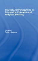 Book Cover for International Perspectives on Citizenship, Education and Religious Diversity by Robert Jackson