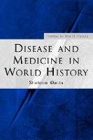 Book Cover for Disease and Medicine in World History by Sheldon American University in Cairo, Egypt Watts