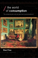 Book Cover for The World of Consumption by Ben Fine