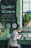 Book Cover for Quaker Women by Sandra University of Adelaide, Australia Stanley Holton