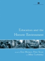 Book Cover for Education and the Historic Environment by Mike Corbishley
