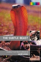 Book Cover for The Subtle Beast by Andre Menez