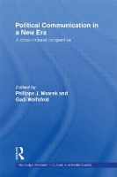 Book Cover for Political Communication in a New Era by Philippe Maarek