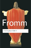Book Cover for The Dogma of Christ by Erich Fromm