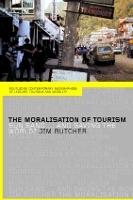 Book Cover for The Moralisation of Tourism by Jim Butcher