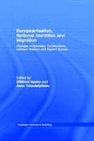 Book Cover for Europeanisation, National Identities and Migration by Willfried Spohn