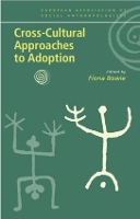 Book Cover for Cross-Cultural Approaches to Adoption by Fiona Bowie