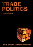 Book Cover for Trade Politics by Brian Hocking
