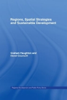 Book Cover for Regions, Spatial Strategies and Sustainable Development by David Counsell, Graham (University of Manchester, UK) Haughton