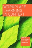 Book Cover for Workplace Learning in Context by Alison Fuller