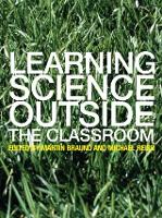 Book Cover for Learning Science Outside the Classroom by Martin Braund