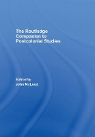 Book Cover for The Routledge Companion To Postcolonial Studies by John University of Leeds, UK McLeod