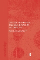 Book Cover for Chinese Enterprise, Transnationalism and Identity by Terence Gomez