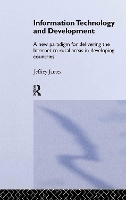 Book Cover for Information Technology and Development by Jeffrey James