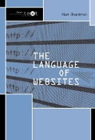 Book Cover for The Language of Websites by Mark South Craven School, UK Boardman