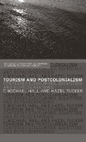 Book Cover for Tourism and Postcolonialism by Michael C. Hall