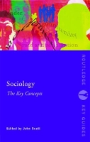 Book Cover for Sociology: The Key Concepts by John Scott