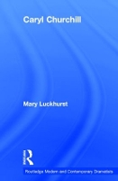 Book Cover for Caryl Churchill by Mary Luckhurst
