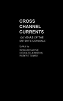 Book Cover for Cross Channel Currents by Douglas Johnson