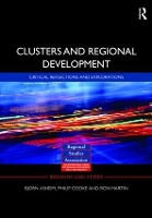 Book Cover for Clusters and Regional Development by Bjorn Asheim