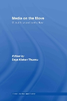 Book Cover for Media on the Move by Daya Kishan Hong Kong Baptist University Thussu